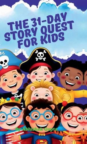 Cover image for The 31-Day Story Quest for Kids