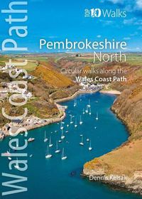 Cover image for Pembrokeshire North: Circular Walks Along the Wales Coast Path