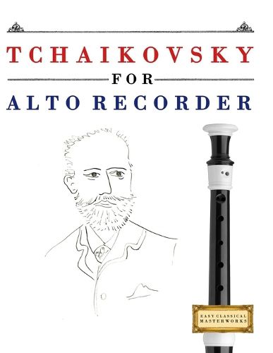 Cover image for Tchaikovsky for Alto Recorder