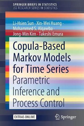 Cover image for Copula-Based Markov Models for Time Series: Parametric Inference and Process Control