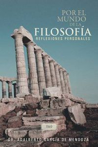 Cover image for Por El Mundo de La Filosofia