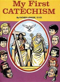 Cover image for My First Catechism