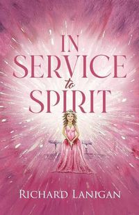 Cover image for In Service to Spirit