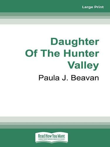 Daughter Of The Hunter Valley