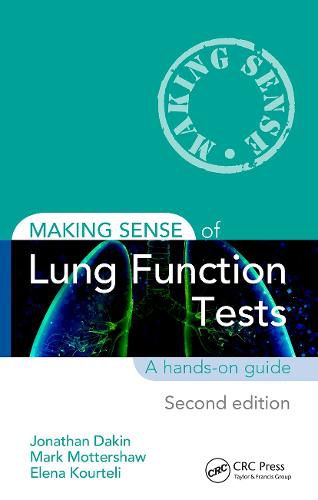 Cover image for Making Sense of Lung Function Tests: A hands-on guide