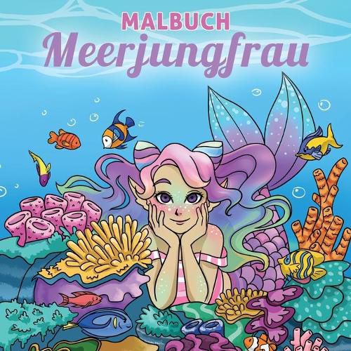 Malbuch Meerjungfrau: Fur Kinder im Alter von 4-8, 9-12 Jahren