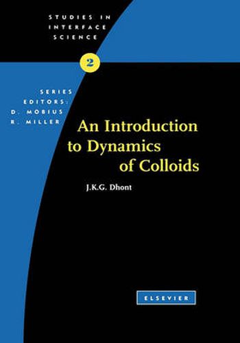 Cover image for An Introduction to Dynamics of Colloids