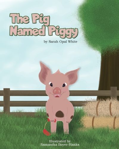 Cover image for The Pig Named Piggy