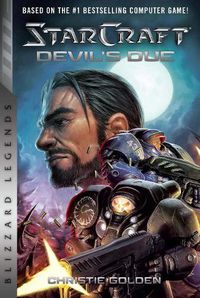 Cover image for StarCraft II: The Devil's Due: Blizzard Legends