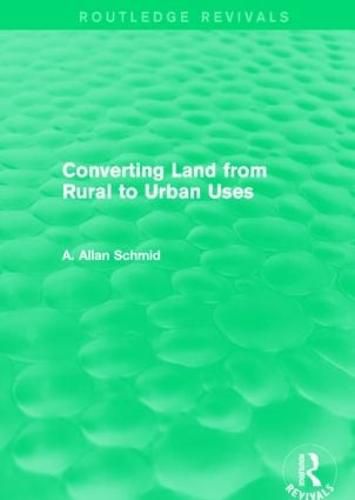 Cover image for Converting Land from Rural to Urban Uses