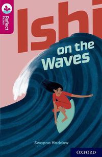 Cover image for Oxford Reading Tree TreeTops Reflect: Oxford Reading Level 10: Ishi on the Waves