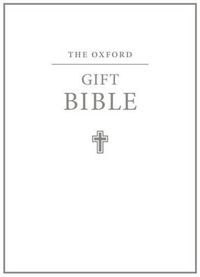 Cover image for The Oxford Gift Bible: Authorized King James Version