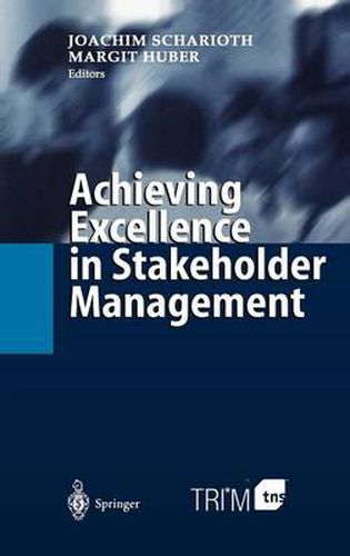 Cover image for Achieving Excellence in Stakeholder Management