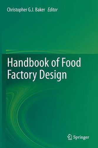 Cover image for Handbook of Food Factory Design