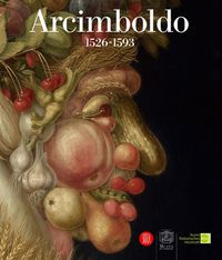 Cover image for Arcimboldo: 1526-1593