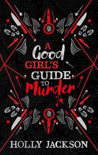 Cover image for A Good Girl's Guide to Murder Collectors Edition