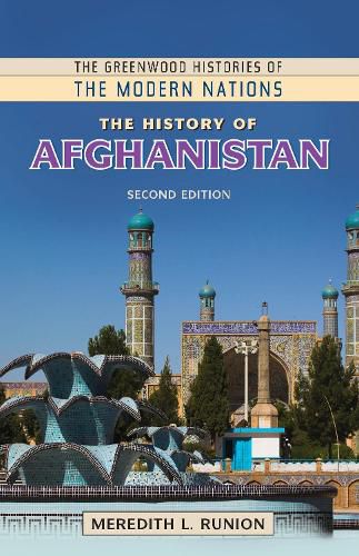 Cover image for The History of Afghanistan, 2nd Edition