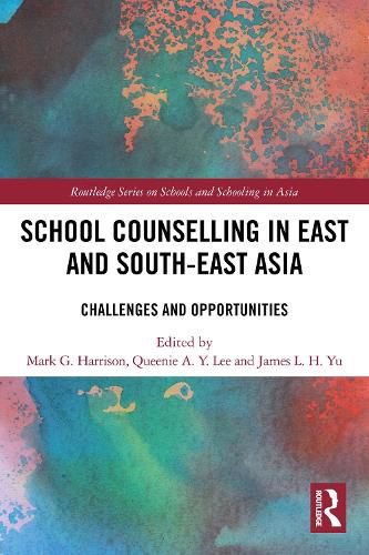 Cover image for School Counselling in East and South-East Asia