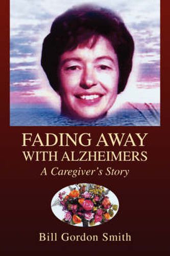 Cover image for Fading Away with Alzheimers