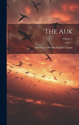 Cover image for The Auk; Volume 4