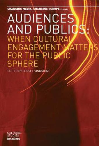 Cover image for Audiences and Publics: Changing Media