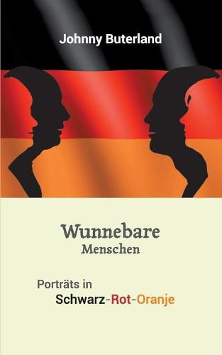 Cover image for Wunnebare Menschen: Portraits in Schwarz-Rot-Oranje