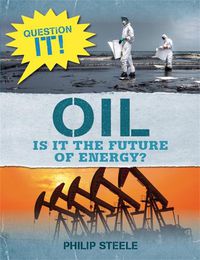 Cover image for Question It!: Oil