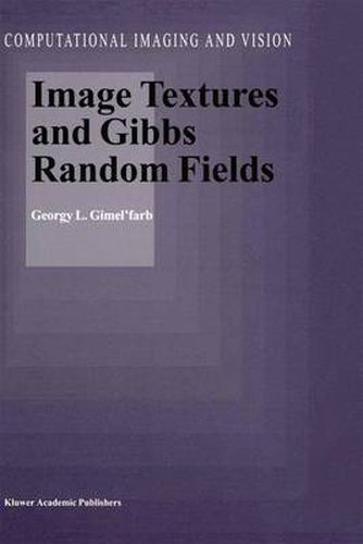 Cover image for Image Textures and Gibbs Random Fields