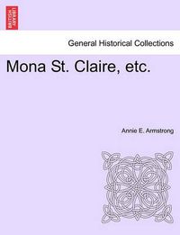 Cover image for Mona St. Claire, Etc.