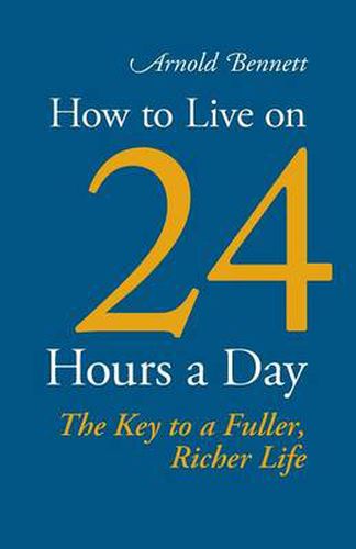 Cover image for How to Live on 24 Hours a Day