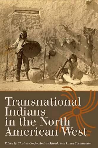 Transnational Indians in the North American West