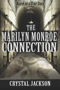 Cover image for The Marilyn Monroe Connection