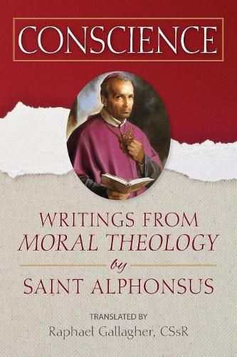 Cover image for Conscience: Writings from Moral Theology by Saint Alphonsus