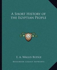 Cover image for A Short History of the Egyptian People