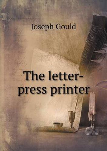 Cover image for The letter-press printer