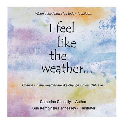 Cover image for I Feel Like the Weather