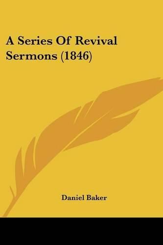 Cover image for A Series of Revival Sermons (1846)