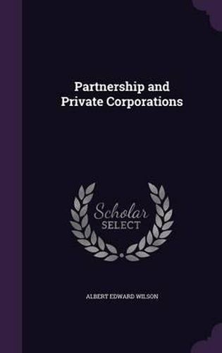 Partnership and Private Corporations