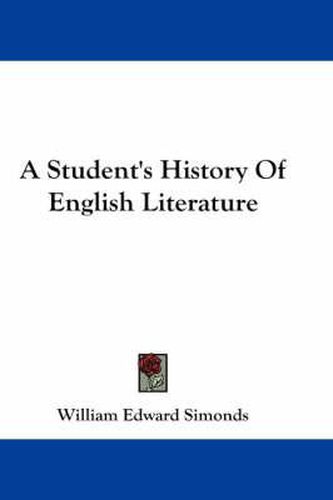 Cover image for A Student's History of English Literature