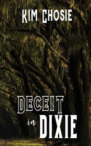 Cover image for Deceit in Dixie