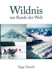 Cover image for Wildnis am Rande der Welt