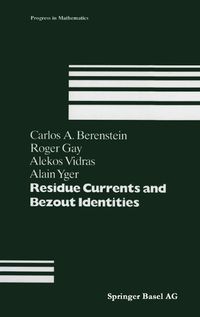 Cover image for Residue Currents and Bezout Identities