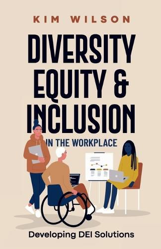 Cover image for Diversity, Equity, and Inclusion in the Workplace