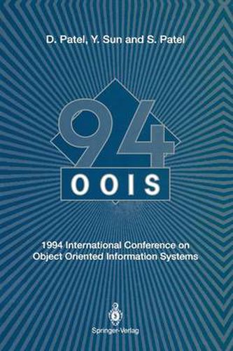 Cover image for OOIS'94: 1994 International Conference on Object Oriented Information Systems 19-21 December 1994, London