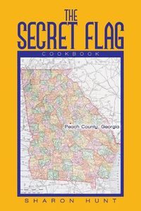 Cover image for The Secret Flag: Cookbook