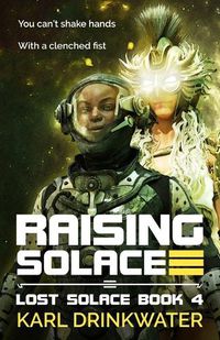 Cover image for Raising Solace
