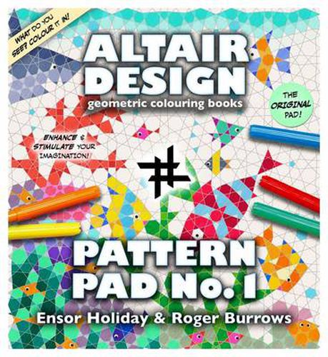 Cover image for Altair Design Pattern Pad: Geometrical Colouring Book