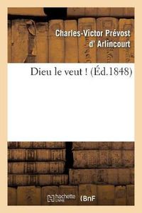 Cover image for Dieu Le Veut !