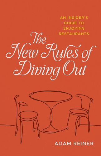 Cover image for The New Rules of Dining Out