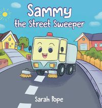 Cover image for Sammy the street sweeper